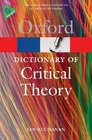 A Dictionary of Critical Theory (Oxford Paperback Reference)