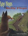 Spy Hops and Belly Flops  Curious Behaviors of Woodland Animals