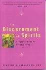 The Discernment of Spirits: The Ignatian Guide for Everyday Life