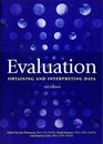 Evaluation Obtaining and Interpreting Data 3rd Edition