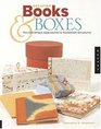 Creating Books & Boxes: Fun and Unique Approaches to Handmade Structures (Paper Art Workbooks)