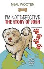 I'm Not Defective The Story of Josh