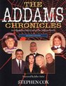 The Addams Chronicles An Altogether Ooky Look at the Addams Family