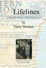 Lifelines A World War II Story of Survival and Love