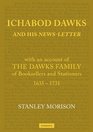 Ichabod Dawks and his Newsletter With an Account of the Dawks Family