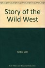 Story of the Wild West