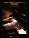 Intros Endings  Turnarounds for Keyboard Essential Phrases for Swing Latin Jazz Waltz and Blues Styles