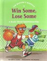 Jim Henson's Muppets In Win Some Lose Some