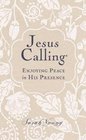 Jesus Calling: Enjoying Peace in His Presence, Large Print Book By Sarah Young