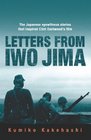 Letters From Iwo Jima: The Japanese Eyewitness Stories That Inspired Clint Eastwood's Film