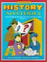 History Mysteries ResearchBase Mysteries for Super Sleuths to Slove Grades 46