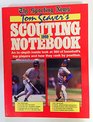 Tom Seaver's Scouting Notebook 1989