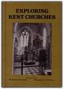 Exploring Kent Churches