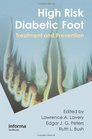 High Risk Diabetic Foot: Treatment and Prevention
