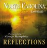 North Carolina Reflections (North Carolina Littlebooks)