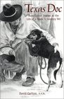 Texas Doc More Critter Stories in the Life of a Town'N Country Vet