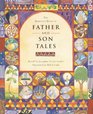 The Barefoot Book of Father and Son Tales