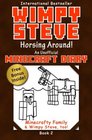 Minecraft Diary Wimpy Steve Book 2 Horsing Around  For kids who like Minecraft books for kids Minecraft comics  Books for Kids Minecraft Diary