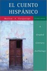 El cuento hispnico A Graded Literary Anthology