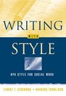 Writing WITH Style APA Style for Social Work