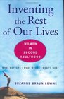 Inventing the Rest of Our Lives : Women in Second Adulthood