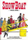 Show boat Vocal Score