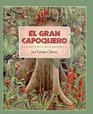 El Gran Capoquero/Great Kapok Tree