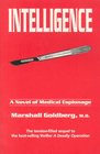 Intelligence A Novel of Medical Espionage