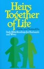 Heirs Together of Life Daily Bible Readings for Husbands and Wives