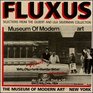 Fluxus Selections from the Gilbert and Lila Silverman Collection