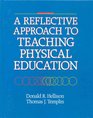 Reflective Approach to Teaching Physical Education