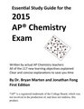 Essential Study Guide for the 2015 AP Chemistry Exam