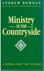 Ministry in the Countryside A Model for the Future