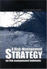 A Risk Management Strategy for PCBContaminated Sediments