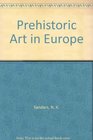Prehistoric Art in Europe