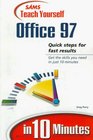 Sams Teach Yourself Office 97 in 10 Minutes
