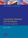 Counseling Methods and Techniques An Eclectic Approach