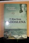 A Kiss from Maddalena