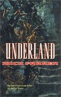 Underland (Renquist Quartet)