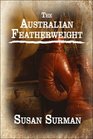 The Australian Featherweight