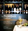 The PlumpJack Cookbook Great Meals for Good Living