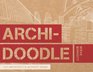 Archidoodle Dream Design and Draw Buildings