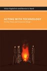 Acting with Technology Activity Theory and Interaction Design