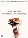 Eating Disorders and Martial Relationships