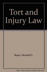 Tort and Injury Law