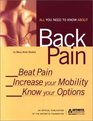 All You Need to Know about Back Pain Beat Pain Increase Mobility and Know Your Options