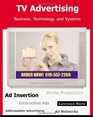 TV Advertising Business Technology and Systems