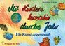 Mit Kindern kreativ durchs Jahr