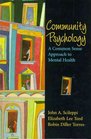 Community Psychology A Common Sense Approach to Mental Health