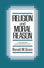 Religion and Moral Reason A New Method for Comparative Study